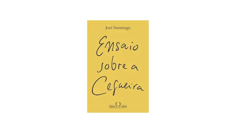 Melhores Livros de Saramago: 10 Obras Essenciais