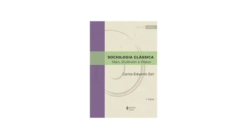 Melhores Livros de Sociologia: 10 Obras Essenciais