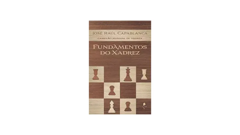 Melhores Livros de Xadrez em Português: Qual Ler?