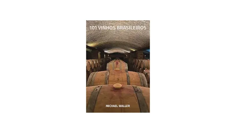 Melhores Vinhos Brasileiros 2026: Qual Guia Ler?