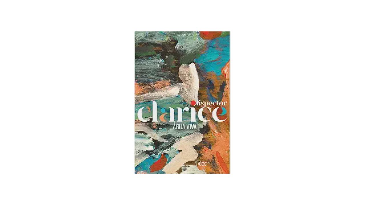 Qual Livro de Clarice Lispector Ler Primeiro: Guia
